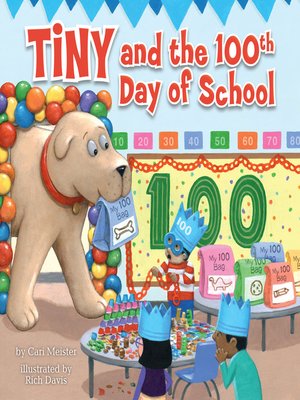 cover image of Tiny and the 100th Day of School